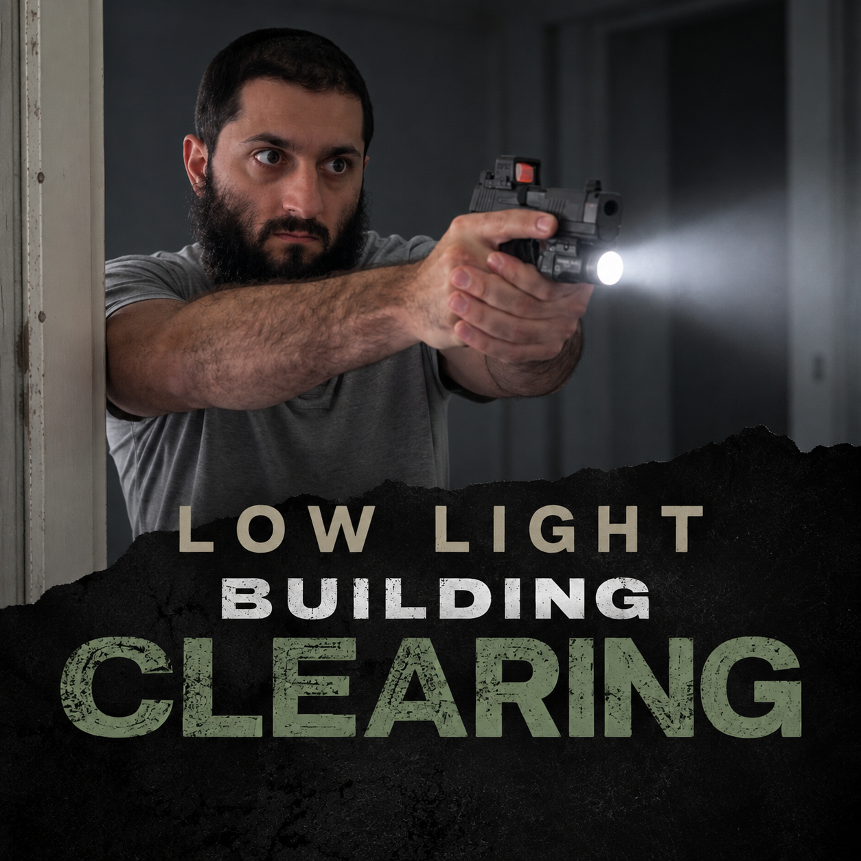 Low light building clearing